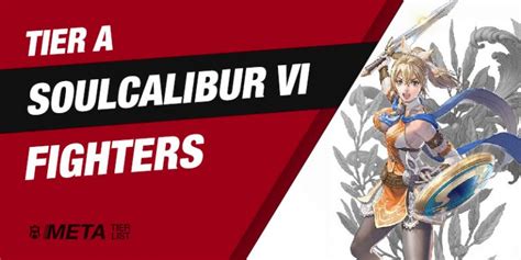 Soulcalibur VI Tier List – Best Characters Ranked。